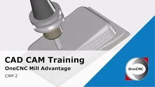Advanced Tool Path Techniques in OneCNC Mill Expert - CAM Training 2