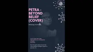 Dintluanga | Petra - Beyond Belief (Cover)
