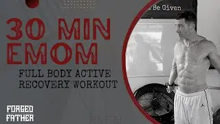 30 Minute EMOM - Full Body Active Recovery Workout