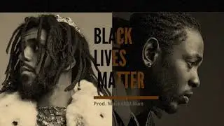 [FREE] Kendrick Lamar X J Cole Type Beat - "Black Lives Matter" (Prod. By MacksAMillion)