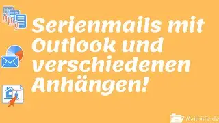 Serial mails with Outlook and different attachments