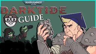JFJ's Darktide for Dummies