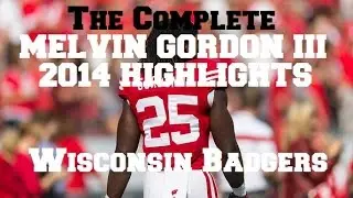 Melvin Gordon Highlights: The Complete 2014 Season | Wisconsin Badgers [HD]
