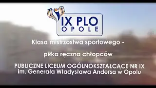 Klasa mistrzostwa sportowego - piłka ręczna chłopców - PLO9