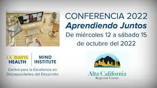 MIND Institute CONFERENCIA 2022 Aprendiendo Juntos Del miércoles 12 al sábado 15 de octubre del 2022