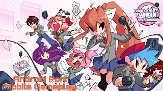 Friday night funkin' Doki Doki Takeover Plus (Doki Doki Literature Club/DDLC) Android Port/GamePlay