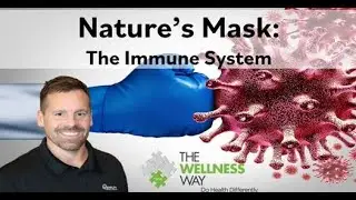 Nature's Mask: Your Immune System