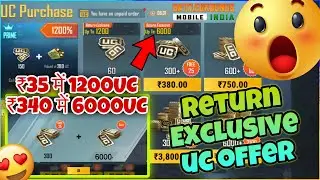 😱 OMG ₹35 ME 6000UC | BGMI RETURN EXCLUSIVE UC OFFER | HOW TO EXTRA FREE UC IN BGMI