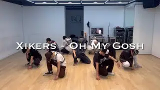 싸이커스(Xikers) - Oh My Gosh BBT Choreo