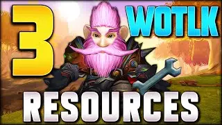 3 WOTLK Classic Resources You can use NOW and in Pre-patch