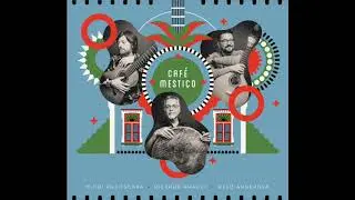 Café Mestiço CD Completo | Complete album