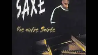 Saxe - Une autre soirée