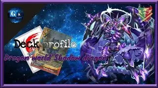 《Deck profile😎》Buddy fightเเนวทางจัดเด็คShadow dragonง่ายๆจากX-BT04