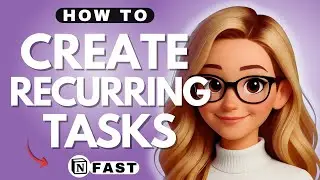 Recurring Tasks in Notion - 2025