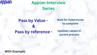 Pass by reference & pass by value in Appian | Appian Interview Question | Appian Tutorial