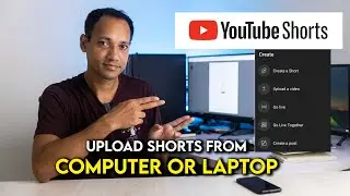 How to Upload YouTube Shorts From PC / Laptop || Easy option for 2023
