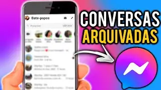 Como ver CONVERSAS ARQUIVADAS APAGADAS do MESSENGER