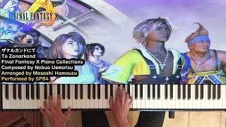 To Zanarkand - Final Fantasy X [Piano]