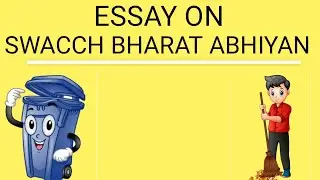 Essay on Swachh Bharat Abhiyan in English |ESSAY LIBRARY|EDU WIZARD