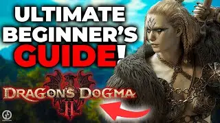 EVERYTHING You Need To Know To Get Started In Dragon's Dogma 2