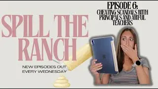 Episode 6: Cheating scandals with principals and awful teachers