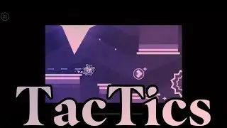 “TacTics” By JetaPlex [All 3 Coins] | Daily #372 | Geometry Dash