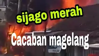 Kebakaran di Cacaban magelang