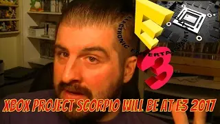 Xbox Project Scorpio will be at E3 2017