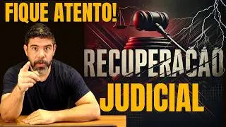 SE INVESTIU SAIA! SE NÃO INVESTIU, NÃO INVISTA! EMPRESA EM RECUPERAÇÃO JUDICIAL É RISCO PARA VOCÊ.