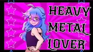 HEAVY METAL LOVER // ANIMATION MEME