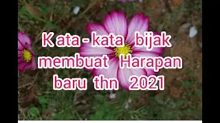 Kata-kata bijak membuat harapan baru 2021