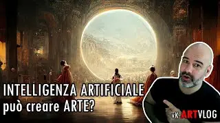 l'INTELLIGENZA ARTIFICIALE può CREARE ARTE?
