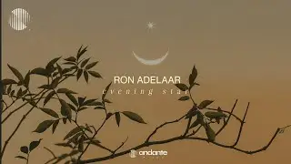 Ron Adelaar - Evening Star [Neoclassical Piano / Solo Piano Music]