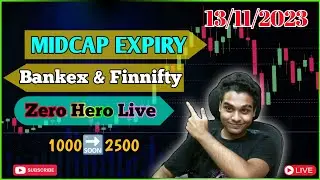 🔴Midcap Expiry Zero Hero, Bankex, Midcap select, Sensex, Bank, Finnifty Options Trading 13/11/2023