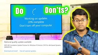Windows Update: You Need To Know These! Do & Don’ts