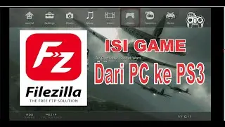 Cara Isi Game PS3 Dari laptop - Filezilla