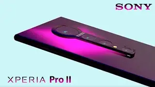 Sony Xperia Pro II ! Xperia Pro I Killer ! Sony Xperia Pro II 2024