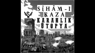 08 - Sihâm-ı Kaza - Vaveyla #faktör #2020