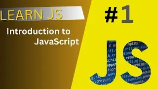 Introduction to JavaScript | Why JavaScript is Important & How to Use JS (Beginner Tutorial)