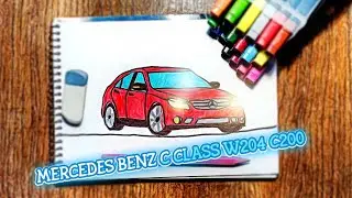 Как нарисовать [MERCEDES BENZ C CLASS W204 C200]🙃 Учимся рисовать [MERCEDES BENZ C CLASS W204 C200]😛