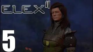 Elex 2 Walkthrough Pt5 Admission to Fort Guide! Scrappy's Service! Fort Missions!