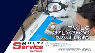 TV LED LG 37LV3500 NÃO LIGA - CONSERTO #20