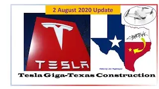 Tesla Gigafactory Texas 2 August 2020 construction Video