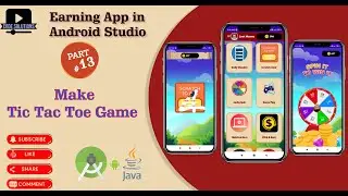 How to Create Earning App in Android Studio,  Completed Tic Tac Toe in android studio  | Part 13