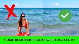 ✅Como remover pessoas da foto? [Online e Sem Photoshop]