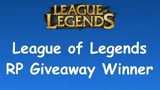 League of Legends RP Giveaway Winner