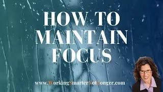 Productivity Boost – How to Maintain Focus