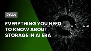 Beyond Bytes | Everything You Need to Know about Storage in AI Era