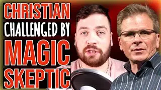 Theist Challenged By Magic Skeptic 