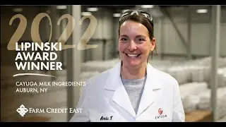 2022 Lipinski Award Recipient: Cayuga Milk Ingredients/Cayuga Marketing